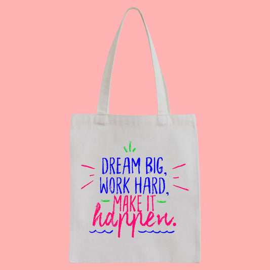 Dream Big Tote Bag